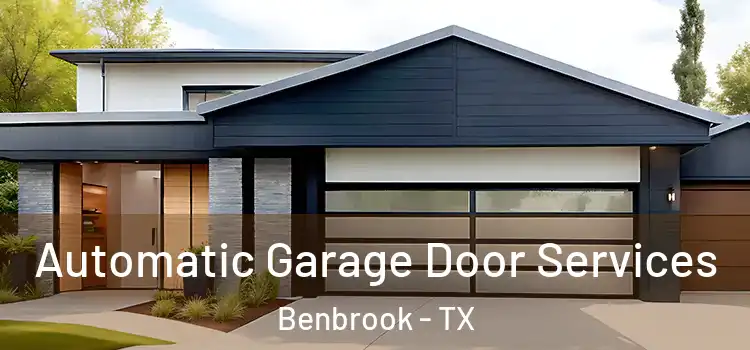  Automatic Garage Door Services Benbrook - TX