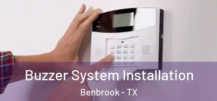  Buzzer System Installation Benbrook - TX