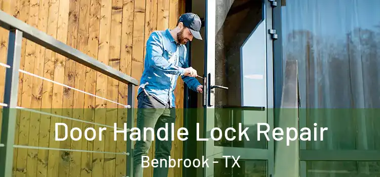 Door Handle Lock Repair Benbrook - TX