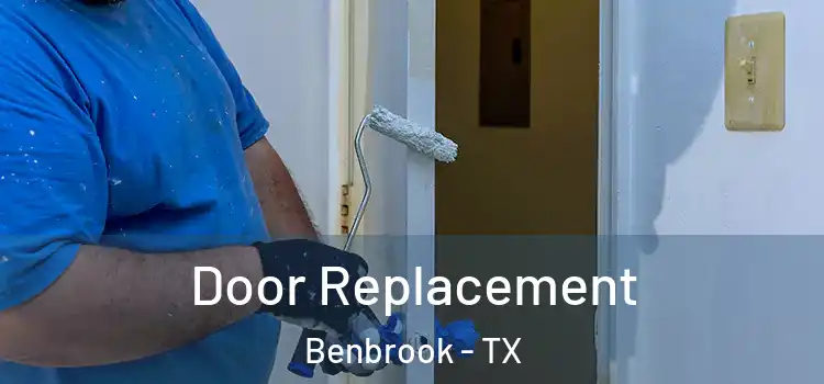  Door Replacement Benbrook - TX
