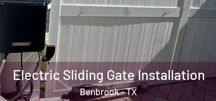  Electric Sliding Gate Installation Benbrook - TX