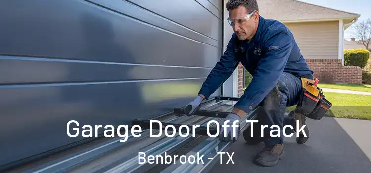  Garage Door Off Track Benbrook - TX