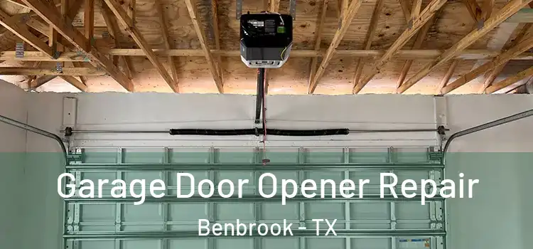  Garage Door Opener Repair Benbrook - TX