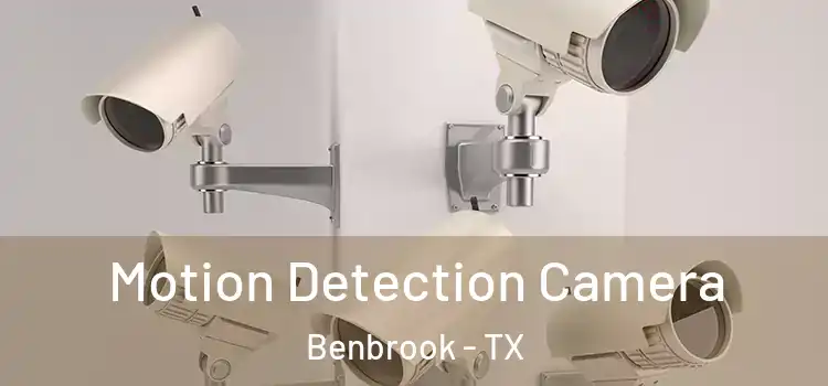  Motion Detection Camera Benbrook - TX