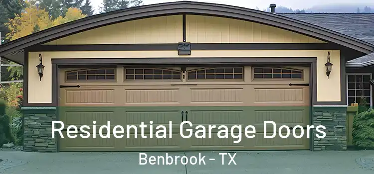  Residential Garage Doors Benbrook - TX