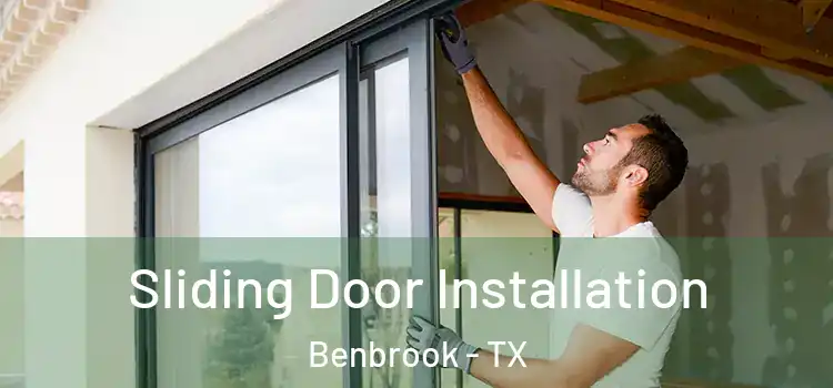  Sliding Door Installation Benbrook - TX