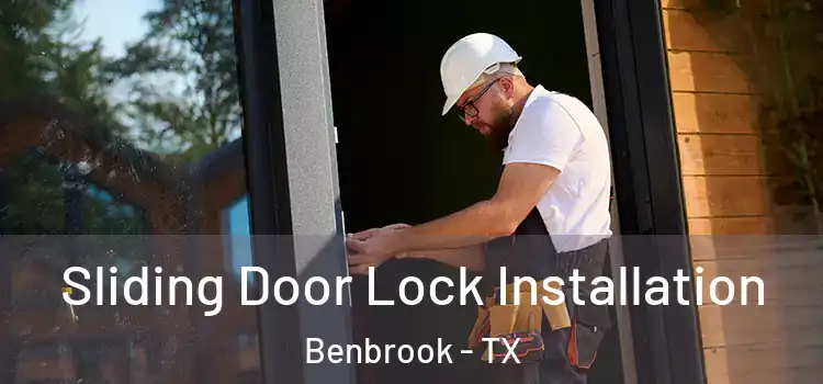  Sliding Door Lock Installation Benbrook - TX